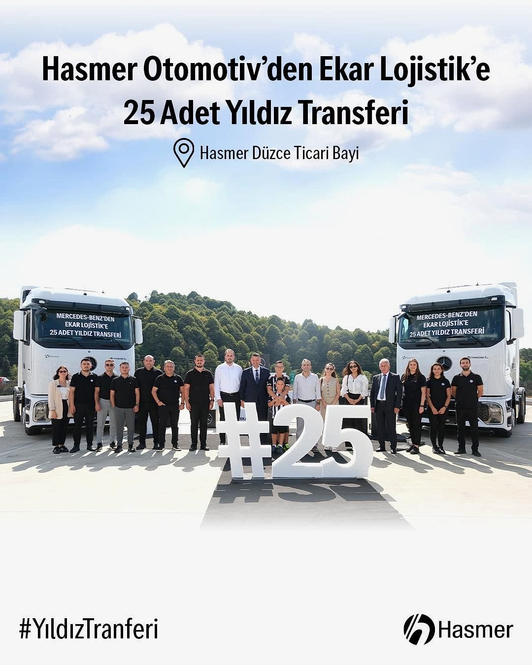 Hasmer Otomotiv'den Ekar Lojistik'e 25 Adet Yıldız Transferi